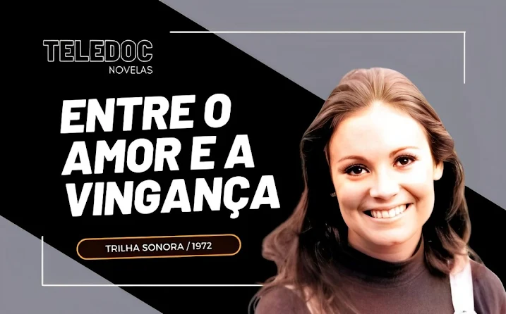 Entre o Amor e a Vingança